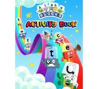 My First alpha letter blocks activity book: Practice Kids Alphabet Workbook, Kids Activity Workbook, Learn to write easily.
