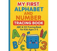 My First Alphabet and Number Tracing Book