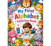 My First Alphabet Coloring Book