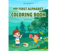 My First Alphabet Coloring Book: 52 Simple and Fun Coloring Pages for Preschool and Kindergarten