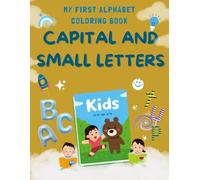 My First Alphabet Coloring Book: Capital & Small Letters (A-Z)