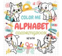 My First Alphabet Coloring Book: Perfect for Preschool and Kindergarten