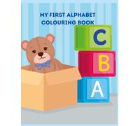 My First Alphabet Colouring Book
