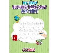 My First Alphabet copy and trace