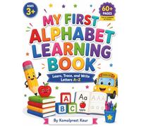 My First Alphabet Learning Book: Learn, Trace, and Write Letters A-Z
