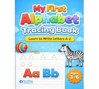 My First Alphabet Tracing Book - Ages 3-6 - Large 8.5 x 11 inches
