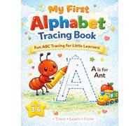 My First Alphabet Tracing Book: Fun ABC Tracing for little learners