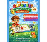 My First Alphabet Tracing & Coloring Workbook: Trace Letters, Color Pictures & Practice Writing Words A to Z for Kids Ages 3-6