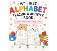 My First Alphabet Workbook: Fun Letter Tracing Workbook for Kids Age 4-6/110 Practice Pages to learn Uppercase & Lowercase Letters, Swing Exercises, ... Activities for Preschool and Kindergarten