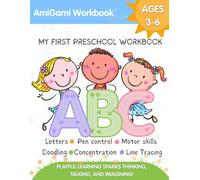My First Alphabet Workbook: Playful Uppercase Letters Practice for Kids with Pen Control, Line Tracing, Phonics, Doodling, Wordplay and Early Learning ... for Pre-K, Kindergarten, and Kids Ages 3-6!