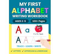 My First Alphabet Writing Workbook for Kids Ages 3-5: Learn to Write Uppercase & Lowercase Letters | ABC Tracing Practice for Preschool & Kindergarten
