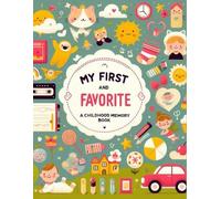 My First and Favorite Childhood Memory Book