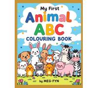My First Animal ABC Colouring Book