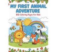 My First Animal Adventure - Coloring Book for Kids