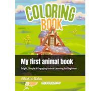 My first animal book: Bright, Simple & Engaging Animal Learning for Beginners