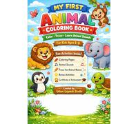 My First Animal Coloring Book: Color, Trace and Learn Animal Sounds | Fun Activity Book for Kids Ages 3-6