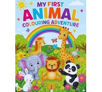 My First Animal Colouring Adventure