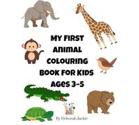 My first animal colouring book ages 3-5