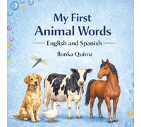 My First Animal Words - English and Spanish