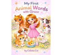 My First Animal Words with Grace