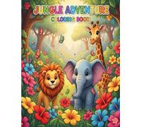 My First Animals Coloring Book: 123Cute Animals and Insects Coloring Pages with Beautiful Flowers and Nature Backgrounds