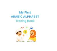 My First Arabic Alphabet Tracing Book: With Egyptian Arabic Pronunciation