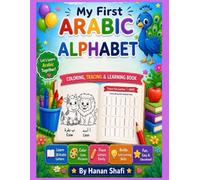 My First Arabic & English Alphabet: My First Arabic & English Alphabet Coloring, Tracing & Learning Book