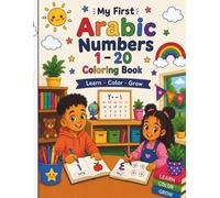 My First Arabic Numbers 1 - 20 Coloring Book