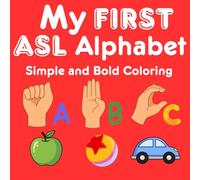 My First ASL Alphabet