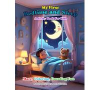 My First Bedtime and Sleep Activity Book for Kids: A Learn, Trace, and Color Activity Book for Toddlers & Preschoolers Ages 3-5 | Screen-Free Bedtime ... Learning | Calming Mazes for Peaceful Nights