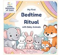 My First Bedtime Ritual: with Baby Animals - Standard Black&White Edition