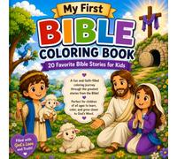 My First Bible Coloring Book: 20 Favorite Bible Stories for Kids