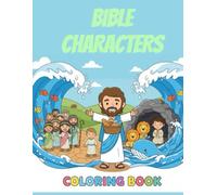 My First Bible Friends Coloring Fun: Jesus, Moses & More! Bible Characters to Color