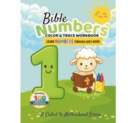My First Bible Numbers Color & Trace Workbook: Count, Trace & Color 1-20: A Christian Preschool Activity Book for Ages 2-5
