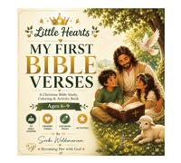 My First Bible Verses: A Christian Bible Study, Coloring, and Activity Book for Kids Ages 6-9