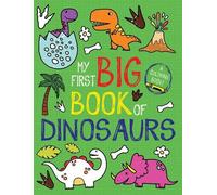 My First Big Book of Dinosaurs (Tascabile) My First Big Book of Coloring