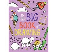 My First Big Book of Drawing (Tascabile) My First Big Book of Coloring