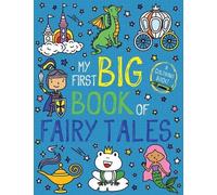 My First Big Book of Fairy Tales (Tascabile) My First Big Book of Coloring