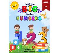 My First Big Book of Numbers: A Fun Coloring Book for Little Learners, Ages 3-5