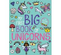 My First Big Book of Unicorns (Tascabile) My First Big Book of Coloring