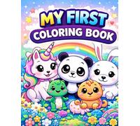 My First Big Coloring Book: Fun, Easy, and Cute Designs for Kids Ages 3-6