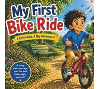 My First Bike Ride