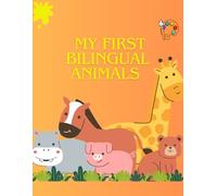 My First Bilingual Animals