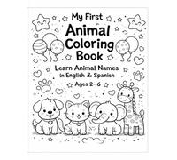 My First Bilingual Animals Coloring Book: Learn animal names in English & Spanish