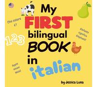 My First Bilingual Book In Italian