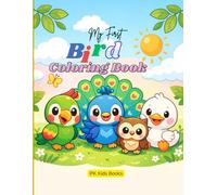 My First Bird Coloring Book: Cute & Simple Bird Coloring Pages for Kids Ages 3-7
