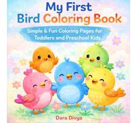 My first Bird colouring book: 25 Simple & Fun Coloring Pages