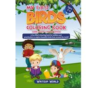 My First Birds Colouring Book: "Coloring Pages for Kids Ages 2-6
