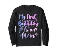 My First Birthday As A Mom Funny Mothers Day Pregnancy Baby Maglia a Manica
