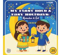 My First Bold & Easy Holidays: Ramadan & Eid